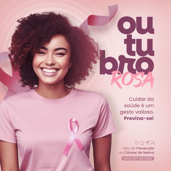 OUTUBRO ROSA - MES DE PREVENÇÃO AO CÂNCER DE MAMA 17