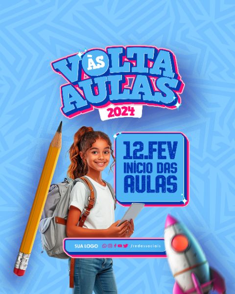 SOCIAL MEDIA - VOLTA AS AULAS 2024 - 12 DE FEVEREIRO INÍCIO DAS AULAS