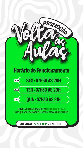 8LG - STORY - VOLTA AS AULAS PAPELARIA - HORÁRIO DE FUNCIONAMENTO.ZIP