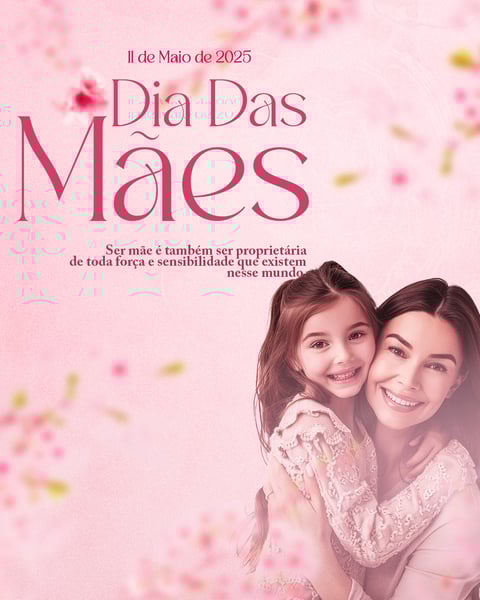 DIA DAS MÃES 2025