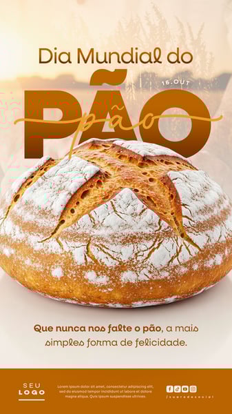DIA MUNDIAL DO PÃO 16 DE OUTUBRO STORY SOCIAL MEDIA PSD EDITÁVEL 1