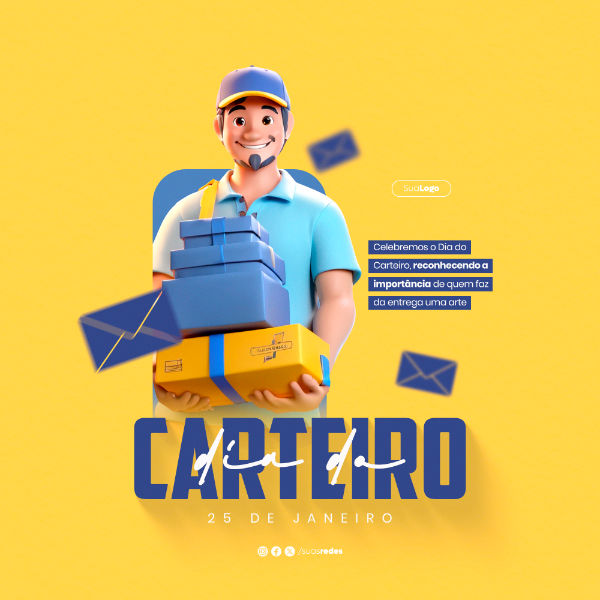 DIA DO CARTEIRO 25 DE JANEIRO RECONHECENDO A IMPORTÂNCIA DE QUEM FAZ ENTREGA FEED SOCIAL MEDIA POST