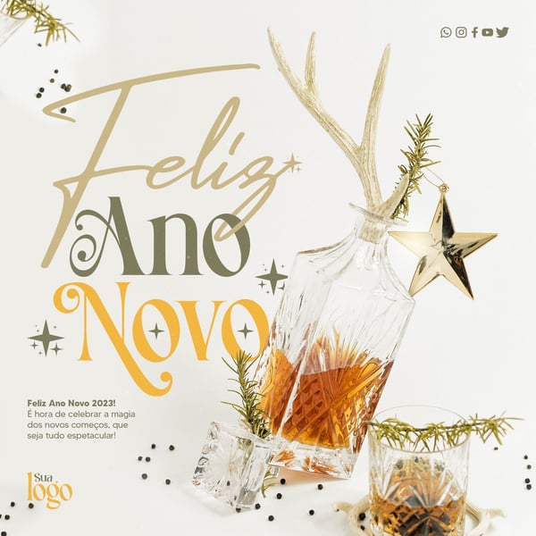 SOCIAL MEDIA - FEED - FELIZ ANO NOVO - É HORA DE CELEBRAR A MAGIA DOS NOVOS COMEÇOS. QUE SEJA TUDO ESPETACULAR