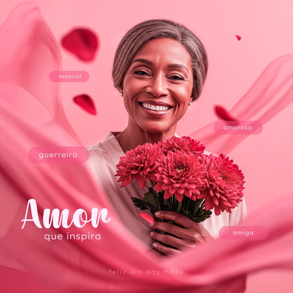 CHS AMOR QUE INSPIRA FELIZ DIA DAS MÃE PSD EDITÁVEL