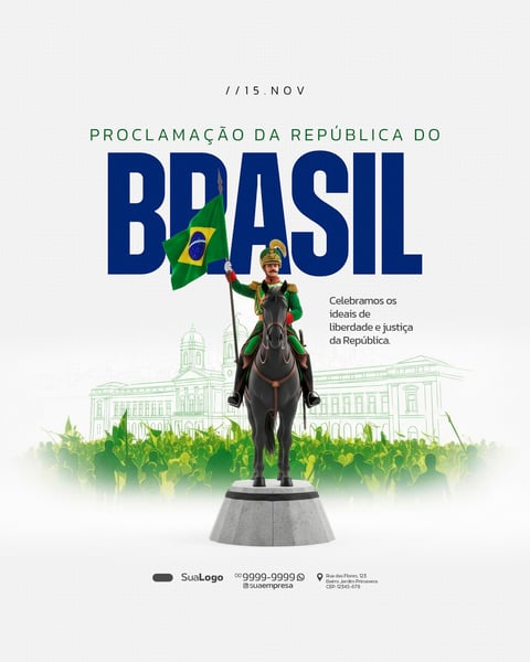DIA DA PROCLAMAÇÃO DA REPÚBLICA DO BRASIL 15 DE NOVEMBRO SOCIAL MEDIA PSD EDITÁVEL (15)