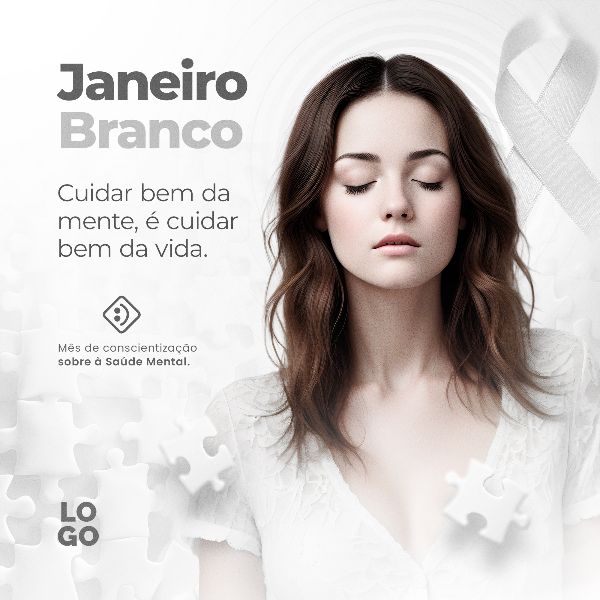 JANEIRO BRANCO: CONSCIENTIZAÇÃO SOBRE A SAÚDE MENTAL 02