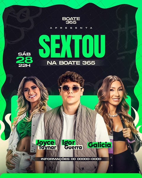 FLYER EVENTO - SEXTOU, IGOR GUERRA, GALICIA E JOYCE TAYNAR - FEED SOCIAL MEDIA