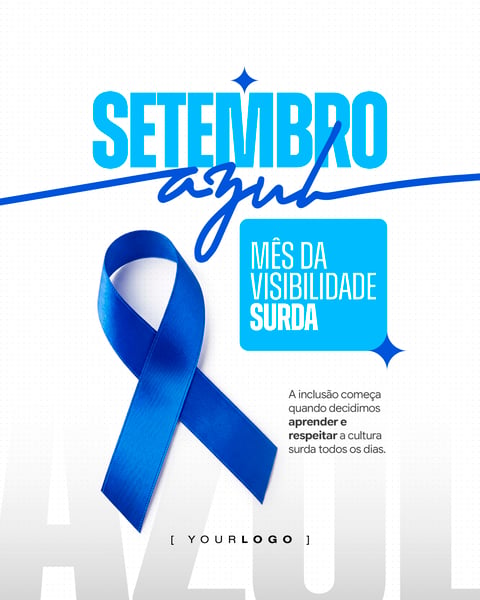 SETEMBRO AZUL MÊS DA VISIBILIDADE SURDA CAMPANHA DE INCLUSÃO SOCIAL MEDIA PSD EDITÁVEL