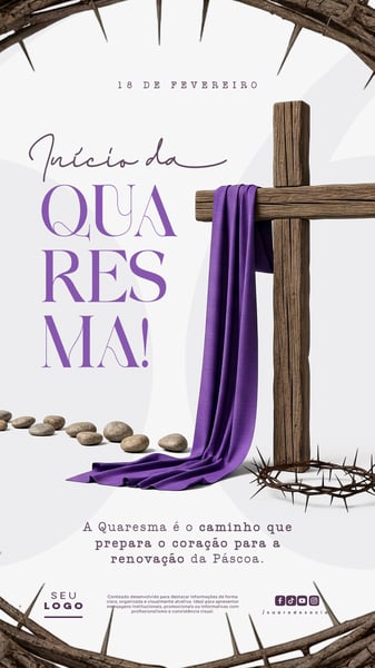 INÍCIO DA QUARESMA 18 DE FEVEREIRO STORY SOCIAL MEDIA PSD EDITÁVEL 2