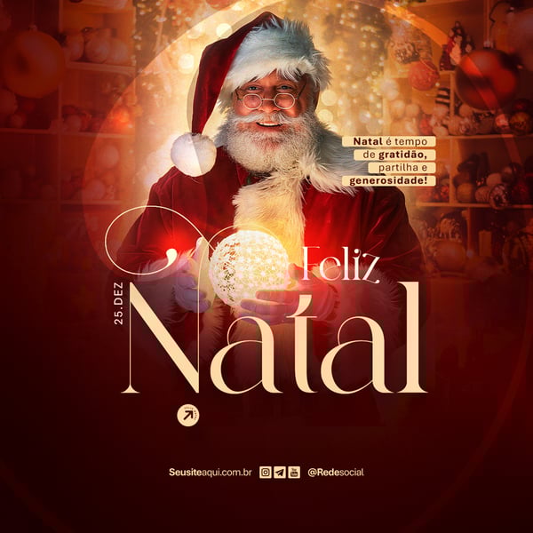 FELIZ NATAL 25 DE DEZEMBRO SOCIAL MEDIA PSD EDITÁVEL