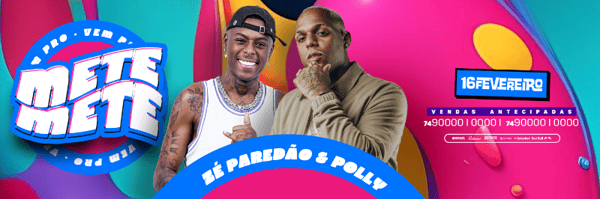FLYER EVENTO VEM PRO METE METE ZÉ PAREDÃO E POLLY CARROSSEL PSD EDITÁVEL