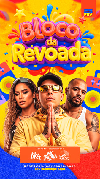 FLYER PARA EVENTOS BLOCO DA REVOADA 3 STORYS