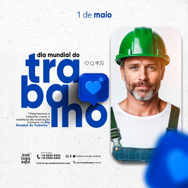 1 DE MAIO DIA MUNDIAL DO TRABALHO