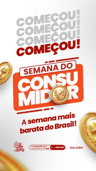 STORY - SEMANA DO CONSUMIDOR - COMEÇOU