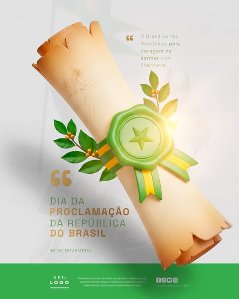 DIA DA PROCLAMAÇÃO DA REPÚBLICA DO BRASIL 15 DE NOVEMBRO SOCIAL MEDIA PSD EDITÁVEL 8