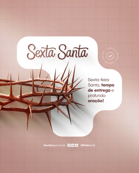 PUH SEXTA-FEIRA SANTA - SEMANA SANTA - SEXTA FEIRA 18 DE ABRIL SOCIAL MEDIA P5D EDITÁVEL (14)