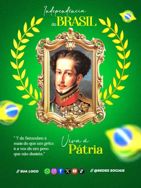 Dia da Independência do Brasil 07 de Setembro Redes Sociais Editável