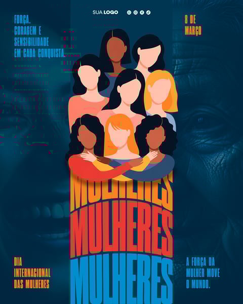 DIA INTERNACIONAL DAS MULHERES MULHER