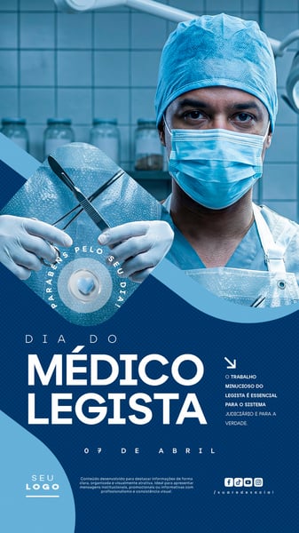 DIA DO MÉDICO LEGISTA 07 DE ABRIL STORY SOCIAL MEDIA PSD EDITÁVEL 4