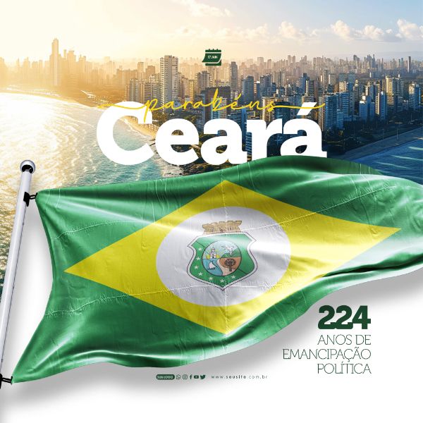 SOCIAL MEDIA - ANIVERSÁRIO DA EMANCIPAÇÃO DO CEARÁ - PARABÉNS