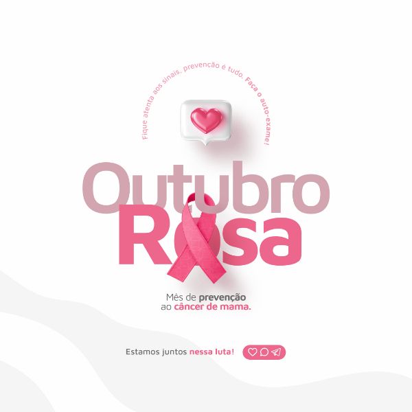 OUTUBRO ROSA CAMPANHA DE PREVENÇÃO AO CÂNCER DE MAMA POST FEED PSD EDITÁVEL