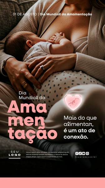 DIA MUNDIAL DA AMAMENTAÇÃO 01 DE AGOSTO SOCIAL MEDIA PSD EDITÁVEL STORY 5