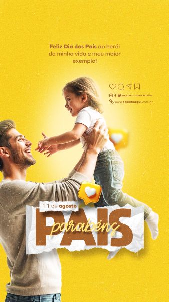 DIA DOS PAIS 11 DE AGOSTO STORIES