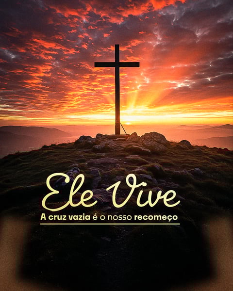 YRH ELE VIVE A CRUZ VAZIA É O NOSSO RECOMEÇO PSD EDITÁVEL