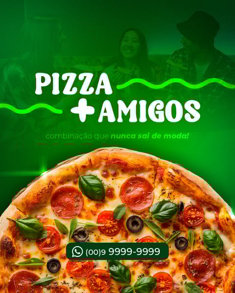SOCIAL MEDIA PIZZARIA PIZZA E AMIGOS