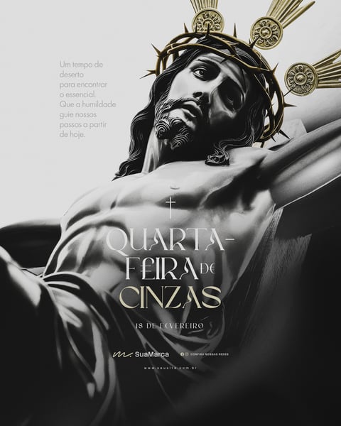 Quarta-feira de Cinzas Um Tempo de Deserto para Encontrar o Essencial PSD Editável