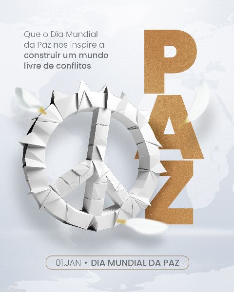 SOCIAL MEDIA 01 DE JANEIRO - DIA MUNDIAL DA PAZ 03