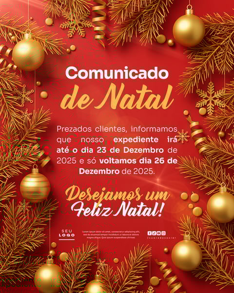 COMUNICADO DE NATAL AVISO ANÚNCIO RECESSO FERIADO SOCIAL MEDIA PSD EDITÁVEL 11