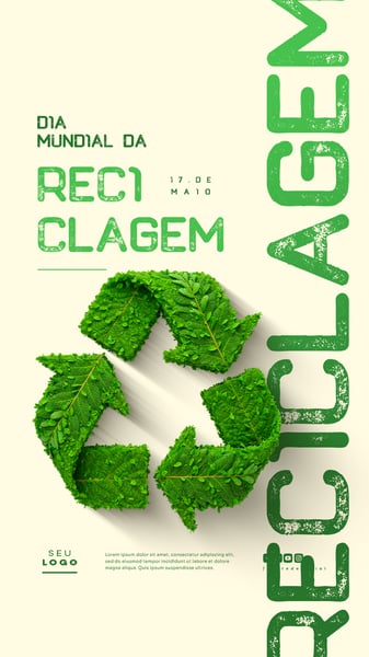 DIA MUNDIAL DA RECICLAGEM 17 DE MAIO SOCIAL MEDIA EDITÁVEL STORY