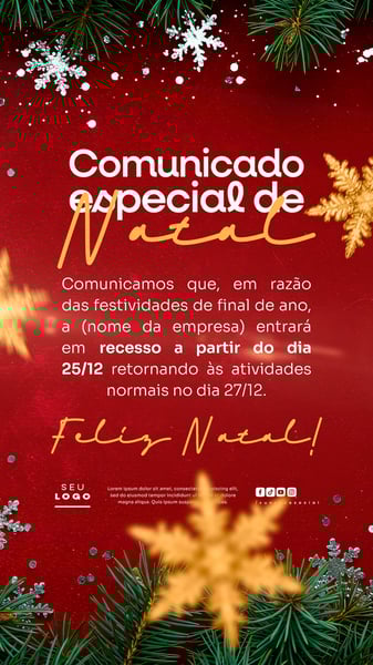 COMUNICADO DE NATAL AVISO ANÚNCIO RECESSO FERIADO SOCIAL MEDIA PSD EDITÁVEL STORY 26
