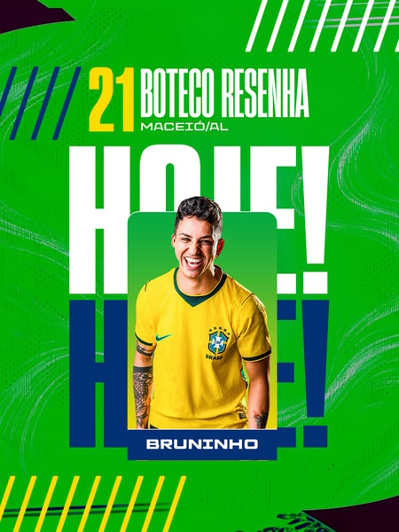 HOJE 21JUN - BRUNINHO
