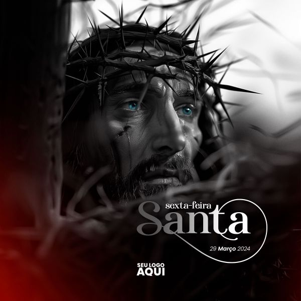 SEXTA FEIRA-SANTA | SEMANA SANTA | PSD EDITÁVEL