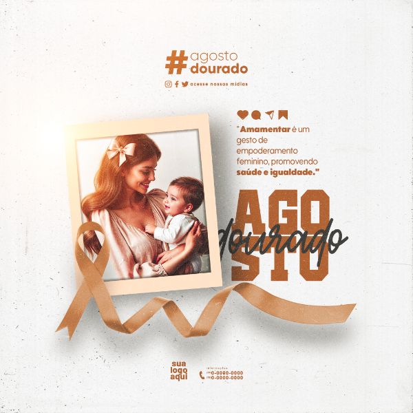 CAMPANHA NACIONAL DE AMAMENTAÇÃO AGOSTO DOURADO FEED