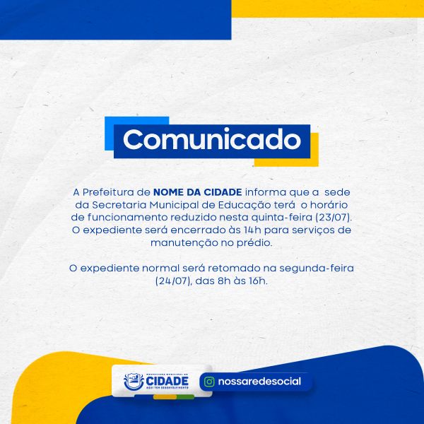 COMUNICADO PREFEITURA MUNICIPAL, CÂMARA MUNICIPAL DE VEREADORES, POLÍTICO E ELEIÇÕES, CAMPANHA POLÍTICA