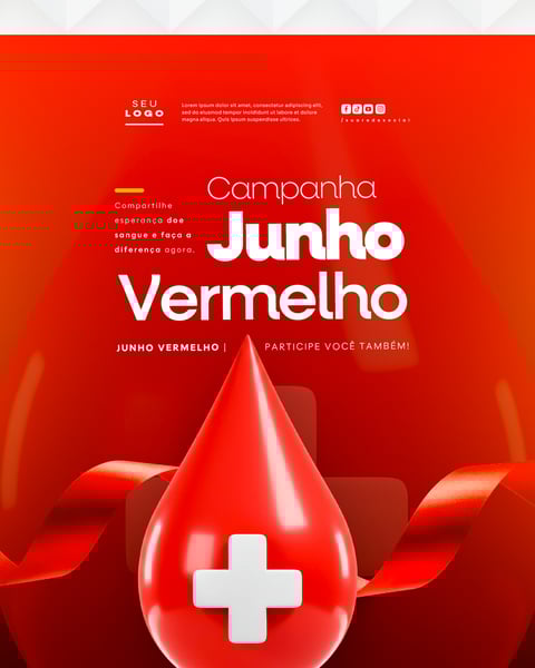 JUNHO VERMELHO CAMPANHA DE DOAÇÃO DE SANGUE CAMPANHA DE SAÚDE SOCIAL MEDIA FEED