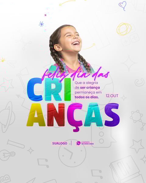 FELIZ DIA DAS CRIANÇAS 12 DE OUTUBRO 6