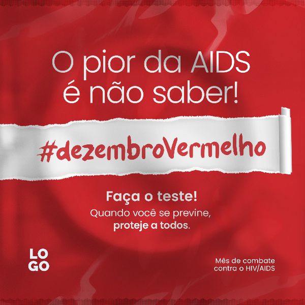 DEZEMBRO VERMELHO MÊS DE COMBATE CONTRA O HIV/AIDS 07