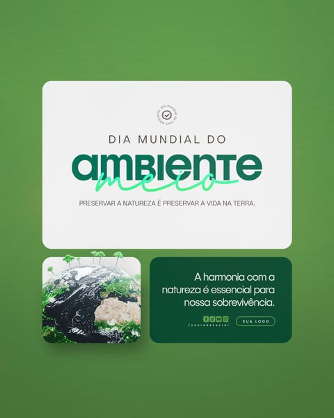 05 DE JUNHO - DIA MUNDIAL DO MEIO AMBIENTE SOCIAL MEDIA PSD EDITÁVEL