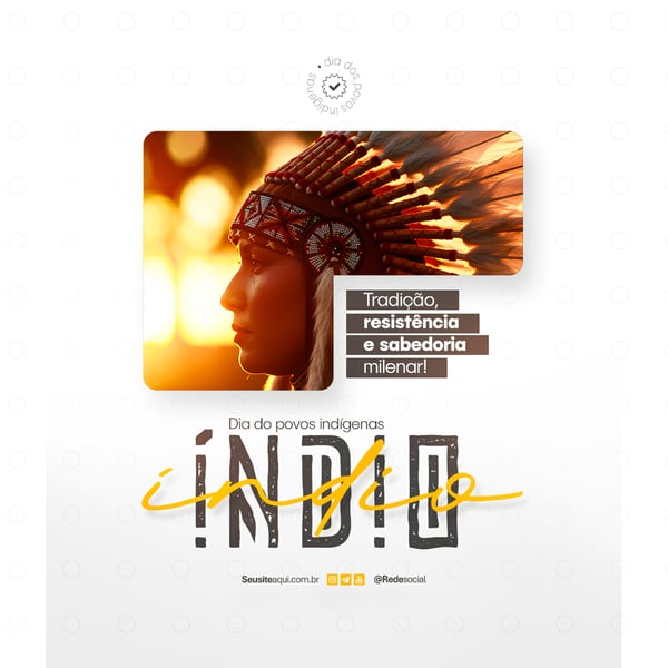 ORX DIA DOS POVOS INDÍGENAS - DIA DO ÍNDIO - 19 DE ABRIL SOCIAL MEDIA PSD EDITÁVEL (17)