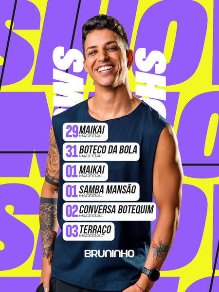 PRÓXIMOS SHOWS - BRUNINHO