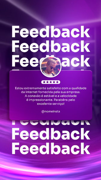 STORIES PROVEDOR DE INTERNET SOCIAL MEDIA POST - FEEDBACK DE CLIENTE