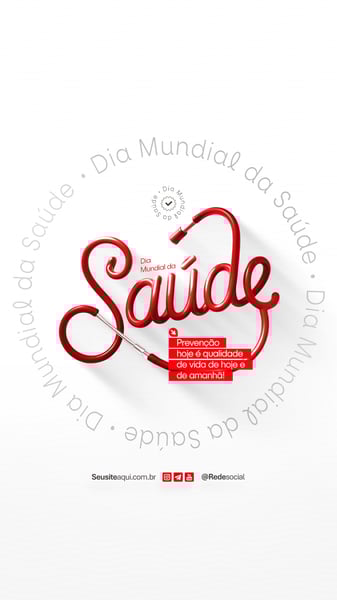HWD DIA MUNDIAL DA SAÚDE 7 DE ABRIL SOCIAL MEDIA PSD EDITÁVEL (16)