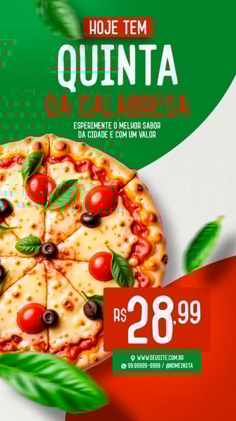 STORY HOJE TEM QUINTA DA CALABRESA PIZZARIA SOCIAL MEDIA PSD EDITÁVEL