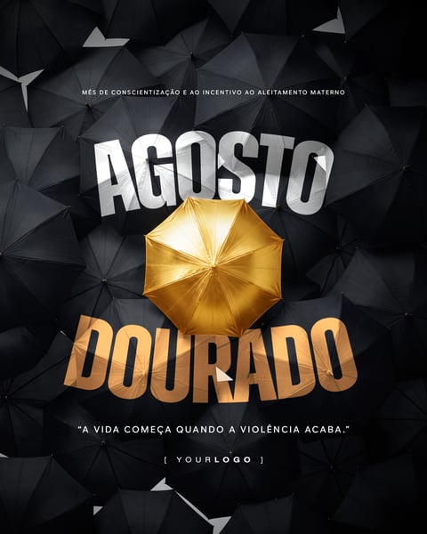 AGOSTO DOURADO A VIDA COMEÇA QUANDO A VIOLÊNCIA ACABA POST MINIMALISTA PSD EDITÁVEL