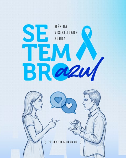 SETEMBRO AZUL MÊS DA VISIBILIDADE SURDA COMUNICAÇÃO E INCLUSÃO SOCIAL MEDIA PSD EDITÁVEL
