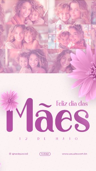 DIA DAS MÃES SOCIAL MEDIA POST STORY